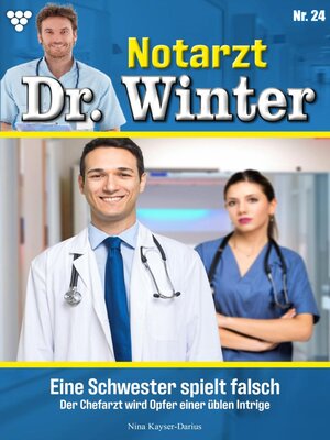cover image of Notarzt Dr. Winter 24 – Arztroman
